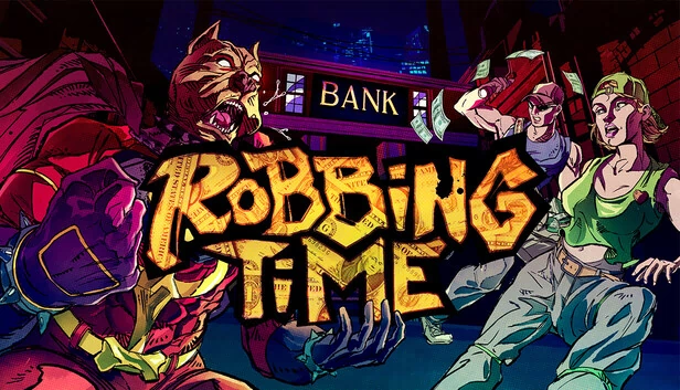 抢劫时间（Robbing Time） 游戏封面