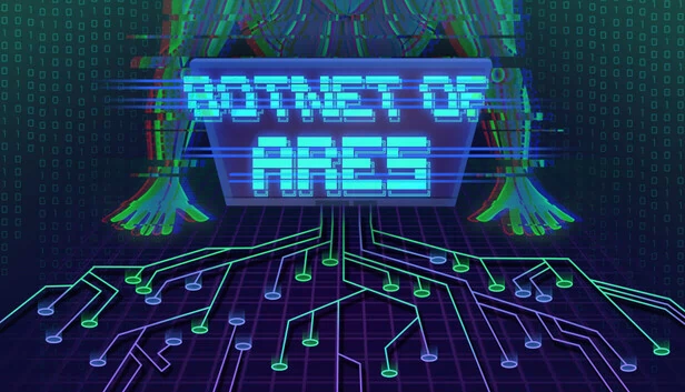 阿瑞斯的僵尸网络（Botnet of Ares） 游戏封面