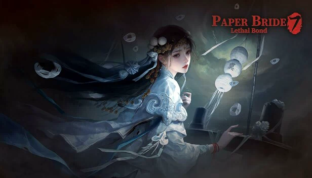 纸嫁衣7：卿不负（Paper Bride 7 Lethal Bond） 游戏封面