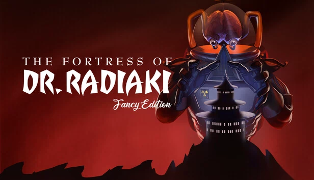 拉迪亚基博士的堡垒 - 豪华版（The Fortress of Dr. Radiaki - Fancy Edition） 游戏封面