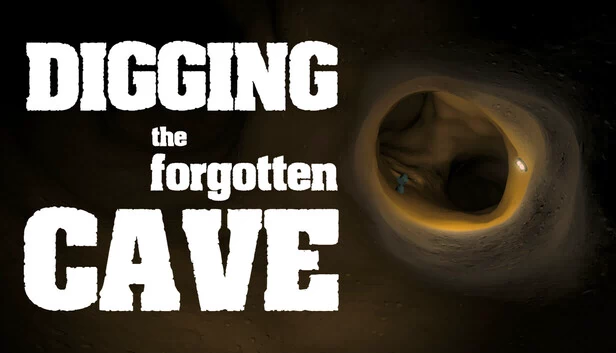 挖掘遗忘洞穴（Digging the Forgotten Cave） 游戏封面