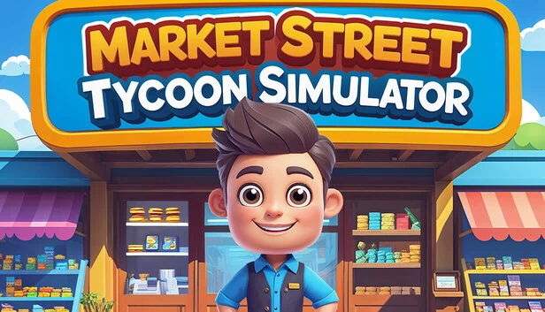 市场大亨模拟器（Market Street Tycoon Simulator） 游戏封面