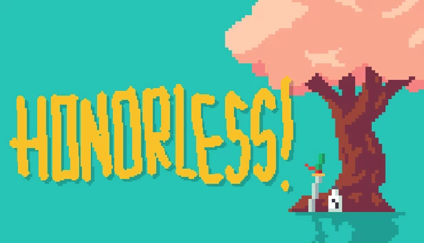 无荣耀!(HONORLESS!) 游戏封面