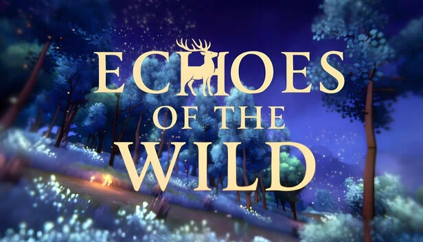 荒野回声（Echoes of the Wild） 游戏封面