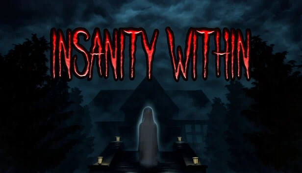 内在疯狂（Insanity Within） 游戏封面