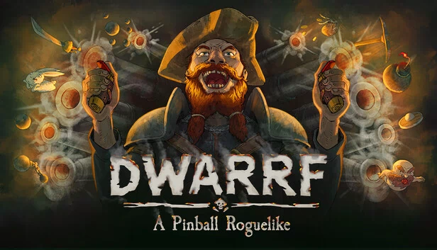 矮人：弹珠台 Roguelike（DWARRF: A Pinball Roguelike） 游戏封面