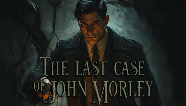 约翰·莫利的最后案件（The Last Case of John Morley） 游戏封面