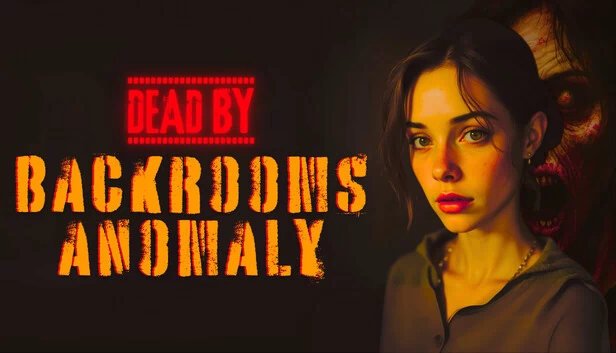 Dead by Backrooms Anomaly 游戏封面