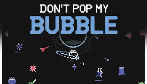 别戳破我的泡泡（Don't Pop My Bubble） 游戏封面