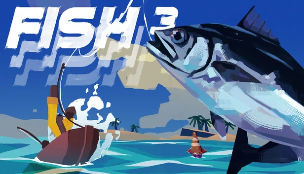 FISH³：梦幻钓鱼景观（FISH³: FISHTASTIC FISHING FISHSCAPES） 游戏封面