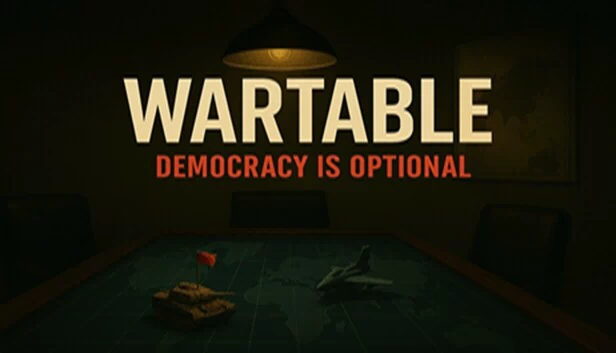 WarTable：民主是可选的（WarTable: Democracy is Optional） 游戏封面