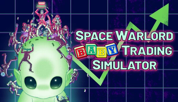 太空军阀婴儿交易模拟器（Space Warlord Baby Trading Simulator） 游戏封面