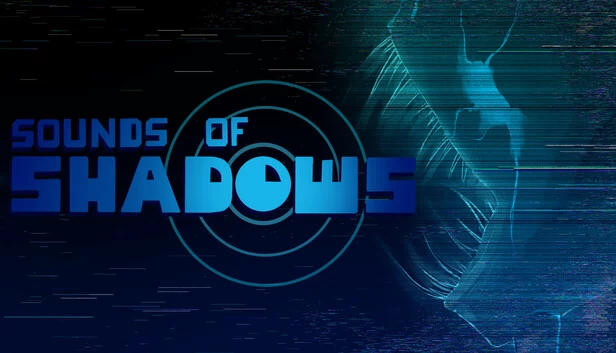 暗影之声（Sounds of Shadows） 游戏封面