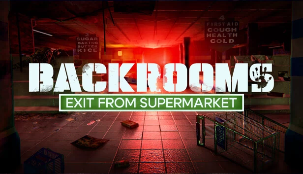 后室：逃离超市（Backrooms: Exit from Supermarket） 游戏封面