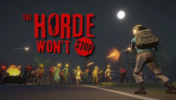 兽潮永不停息（The Horde Won't Stop） 游戏封面
