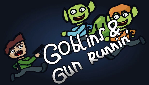 哥布林与枪战（Goblins & Gun Runnin’） 游戏封面