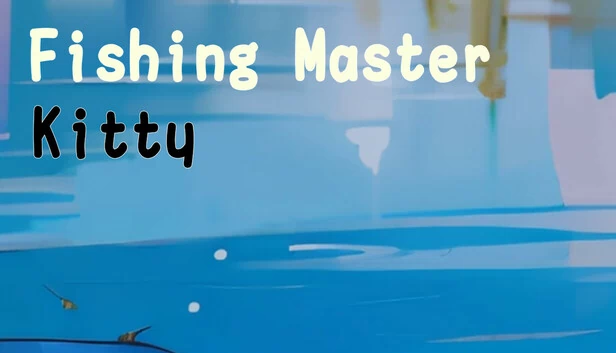 钓鱼大师凯蒂（Fishing Master Kitty） 游戏封面