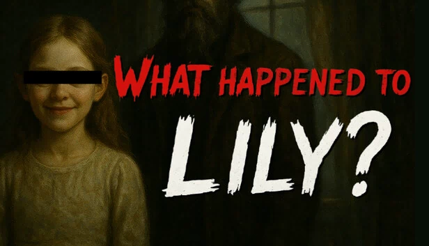 莉莉怎么了?(What Happened to Lily?) 游戏封面