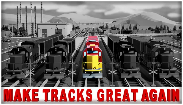 让轨道再次伟大（Make Tracks Great Again） 游戏封面