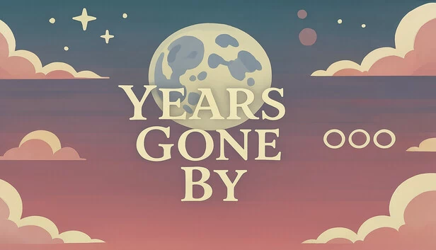 岁月流逝（Years Gone By） 游戏封面