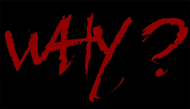 为什么？ - 第1章（Why? - Chapter 1） 游戏封面