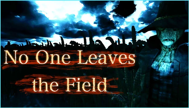 无人离开战场（No One Leaves the Field） 游戏封面