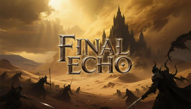 最终回响（Final Echo） 游戏封面