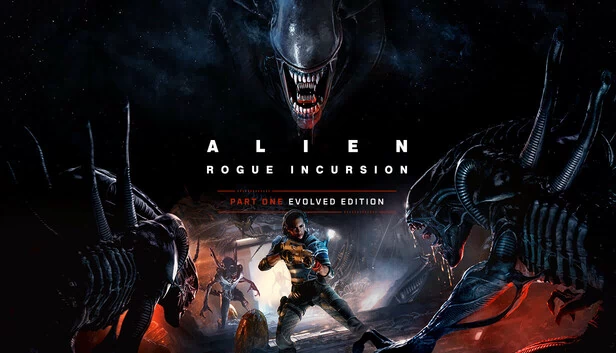 异形：掠夺突袭进化版（Alien: Rogue Incursion Evolved Edition） 游戏封面