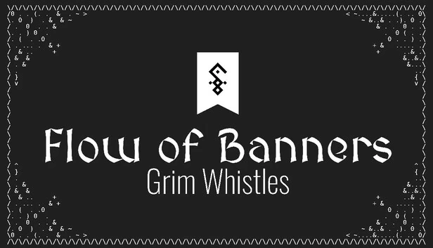 旗帜之流：阴森哨音（Flow of Banners: Grim Whistles） 游戏封面