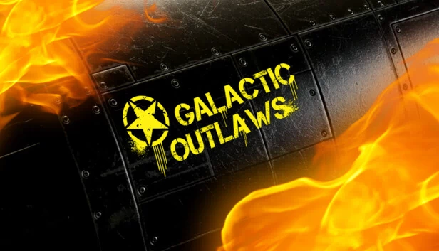 银河亡命徒（Galactic Outlaws） 游戏封面