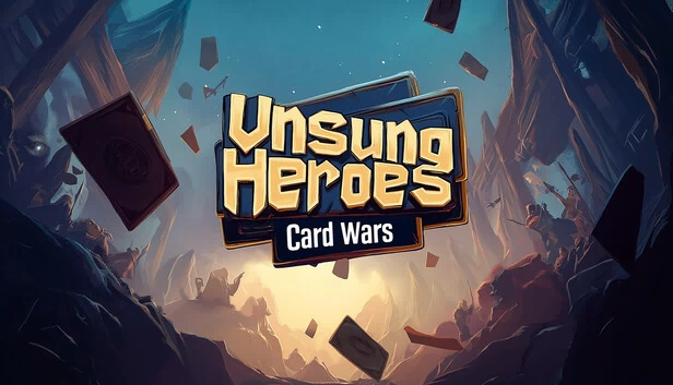 无名英雄：卡牌战争（Unsung Heroes: Card Wars） 游戏封面