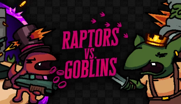 迅猛龙大战哥布林（Raptors vs. Goblins） 游戏封面