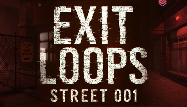 退出循环 - 街道001（Exit Loops - Street 001） 游戏封面