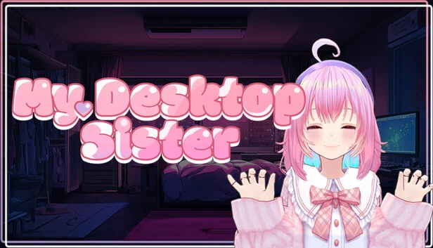 我的桌面妹妹（My Desktop Sister） 游戏封面