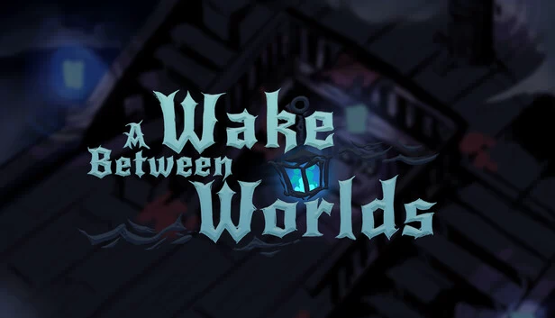 世界之间的觉醒（A Wake Between Worlds） 游戏封面