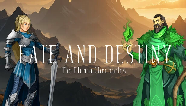 命运与宿命:埃洛尼亚编年史(Fate And Destiny - The Elonia Chronicles) 游戏封面