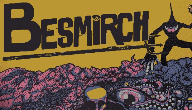 Besmirch 游戏封面
