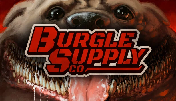 盗窃补给公司（Burgle Supply Company） 游戏封面