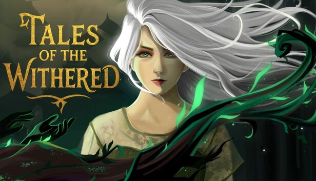 枯萎传说（Tales of the Withered） 游戏封面