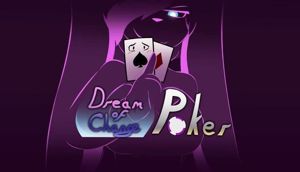 变革之梦：扑克（Dream of Change: Poker） 游戏封面