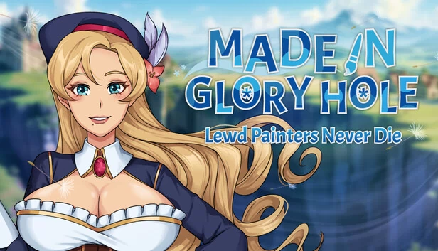 在荣耀洞中制造: Lewd画家永不死（Made in Glory Hole: Lewd Painters Never Die） 游戏封面