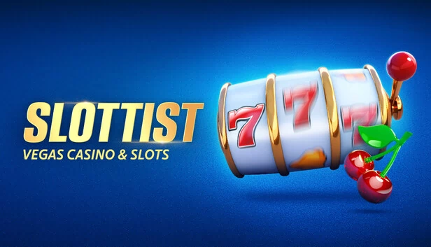 维加斯赌场与老虎机：Slottist（Vegas Casino & Slots: Slottist） 游戏封面