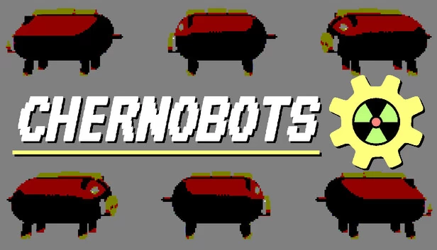 切尔诺机器人（Chernobots） 游戏封面