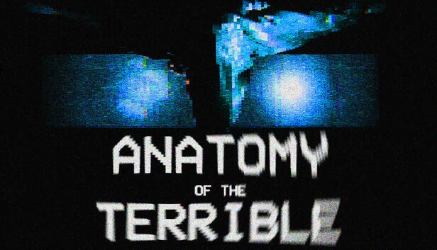 解剖恐怖（Anatomy of the Terrible） 游戏封面