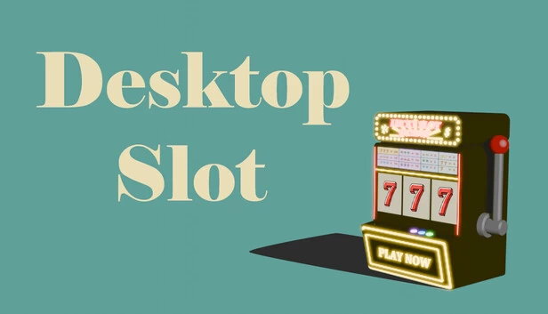 桌面老虎机（Desktop Slot） 游戏封面