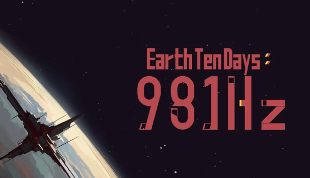 地球十日:981Hz(Earth Ten Days : 981Hz) 游戏封面