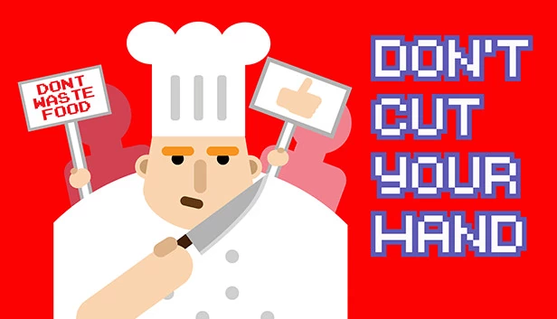 别割伤你的手（Don't cut your hand） 游戏封面