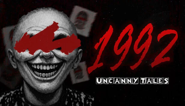 诡异故事：1992（Uncanny Tales: 1992） 游戏封面