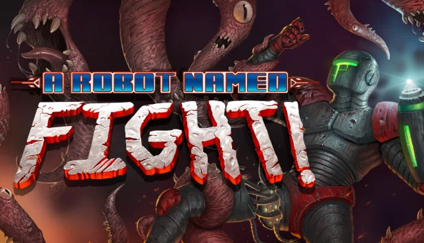 名为战斗的机器人！（A Robot Named Fight!） 游戏封面
