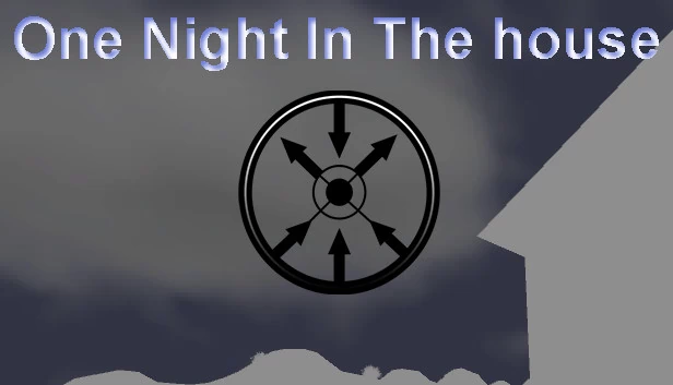 一夜在屋（One Night In The House） 游戏封面